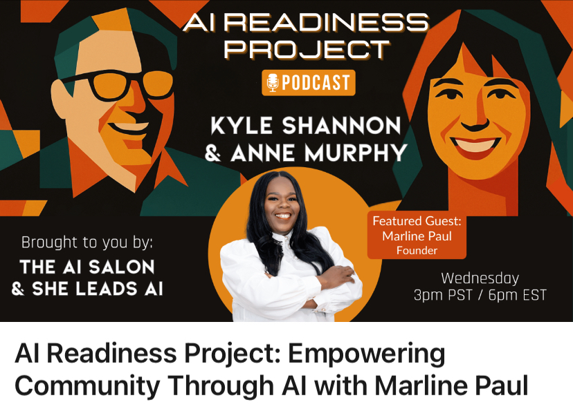 AI Readiness Project Podcast promo featuring guest Marline Paul with hosts Kyle Shannon and Anne Murphy