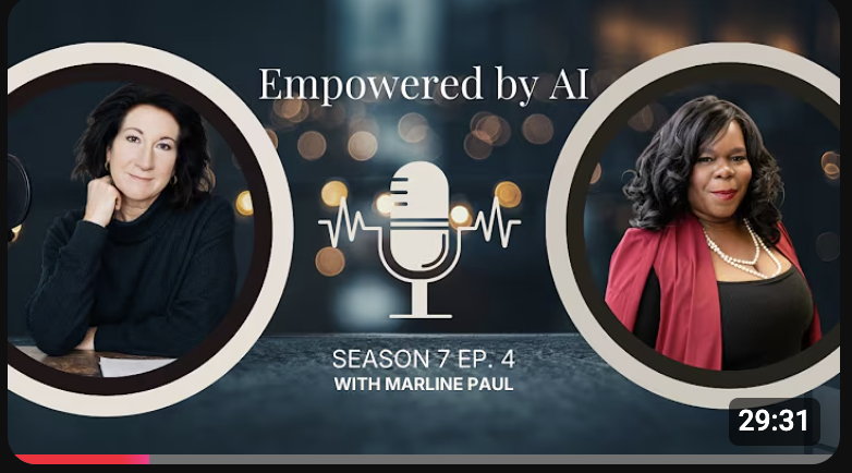 Empowered by AI podcast promo, Season 7 Episode 4 with Marline Paul